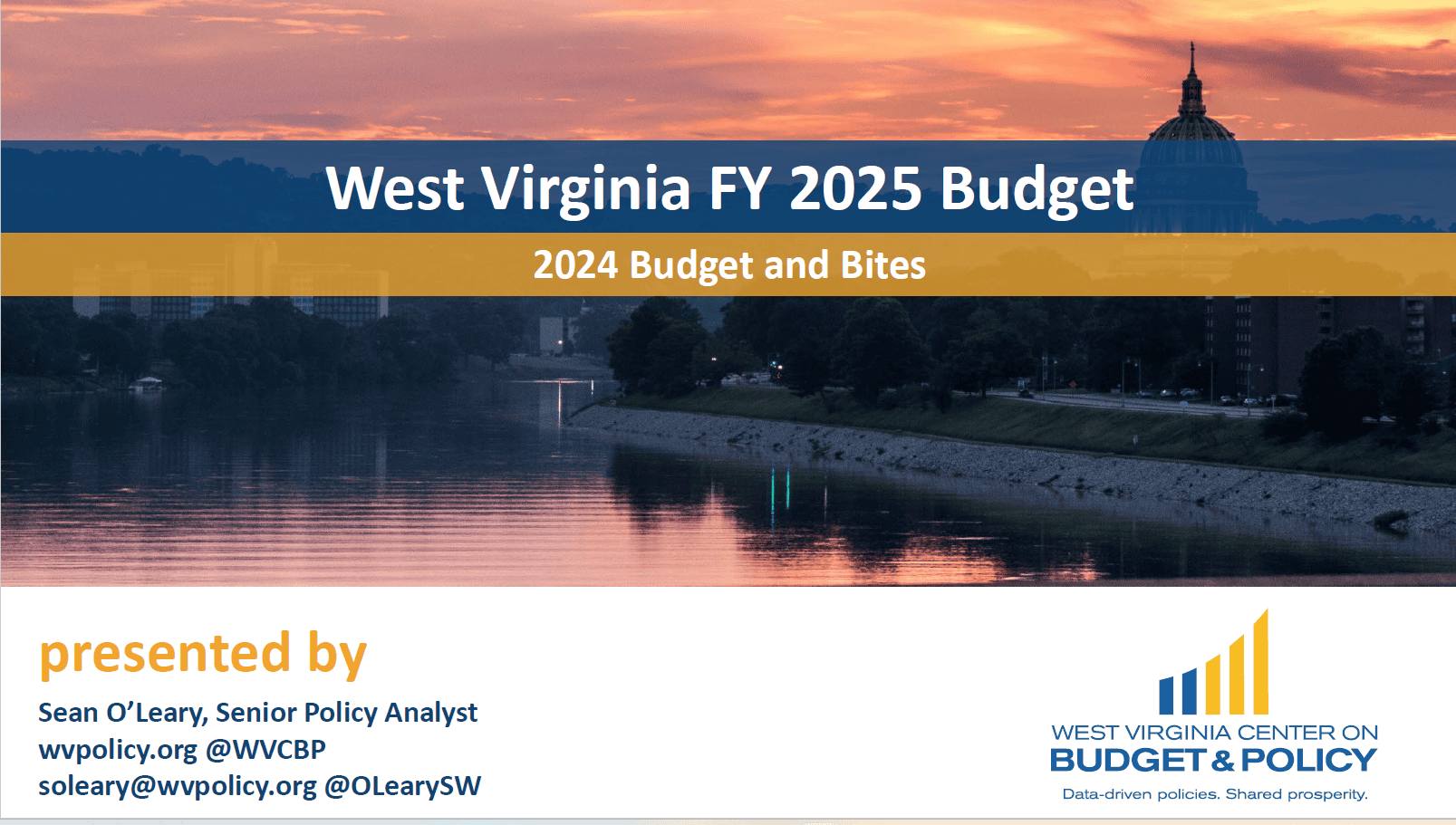 2024 Budget and Bites FY 2025 Budget Presentation West Virginia