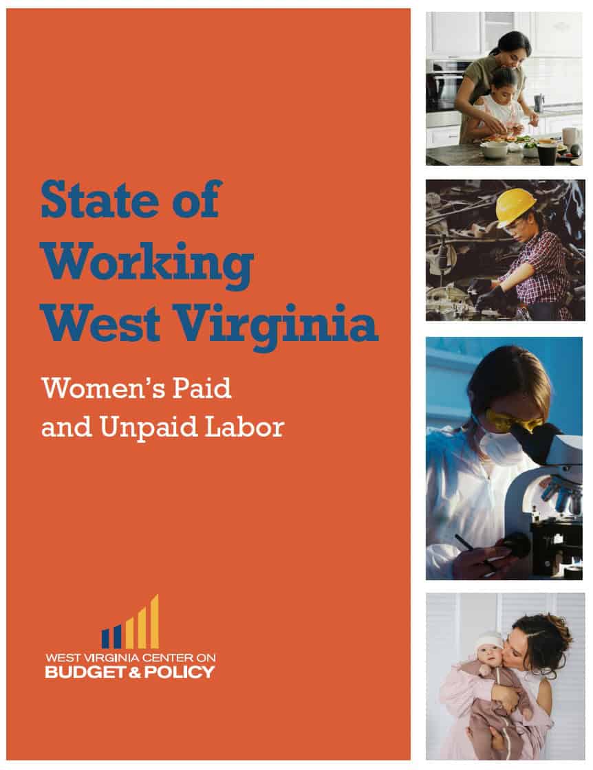 State of Working West Virginia 2024 Women’s Paid and Unpaid Labor(01)